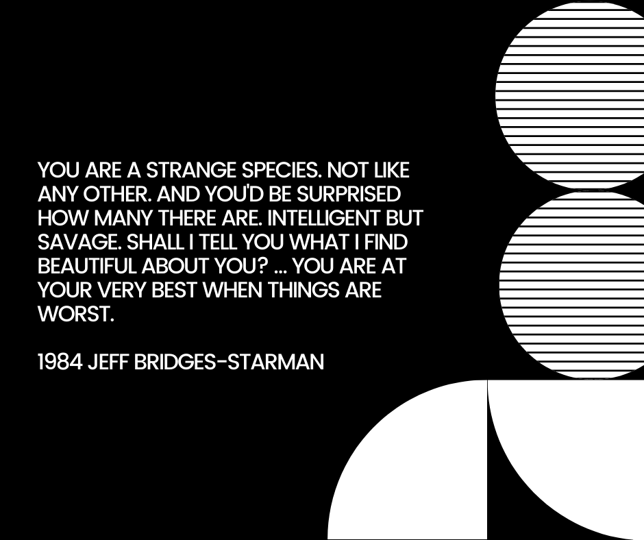 Starman Quote- Jeff Bridges – Style with Purpose